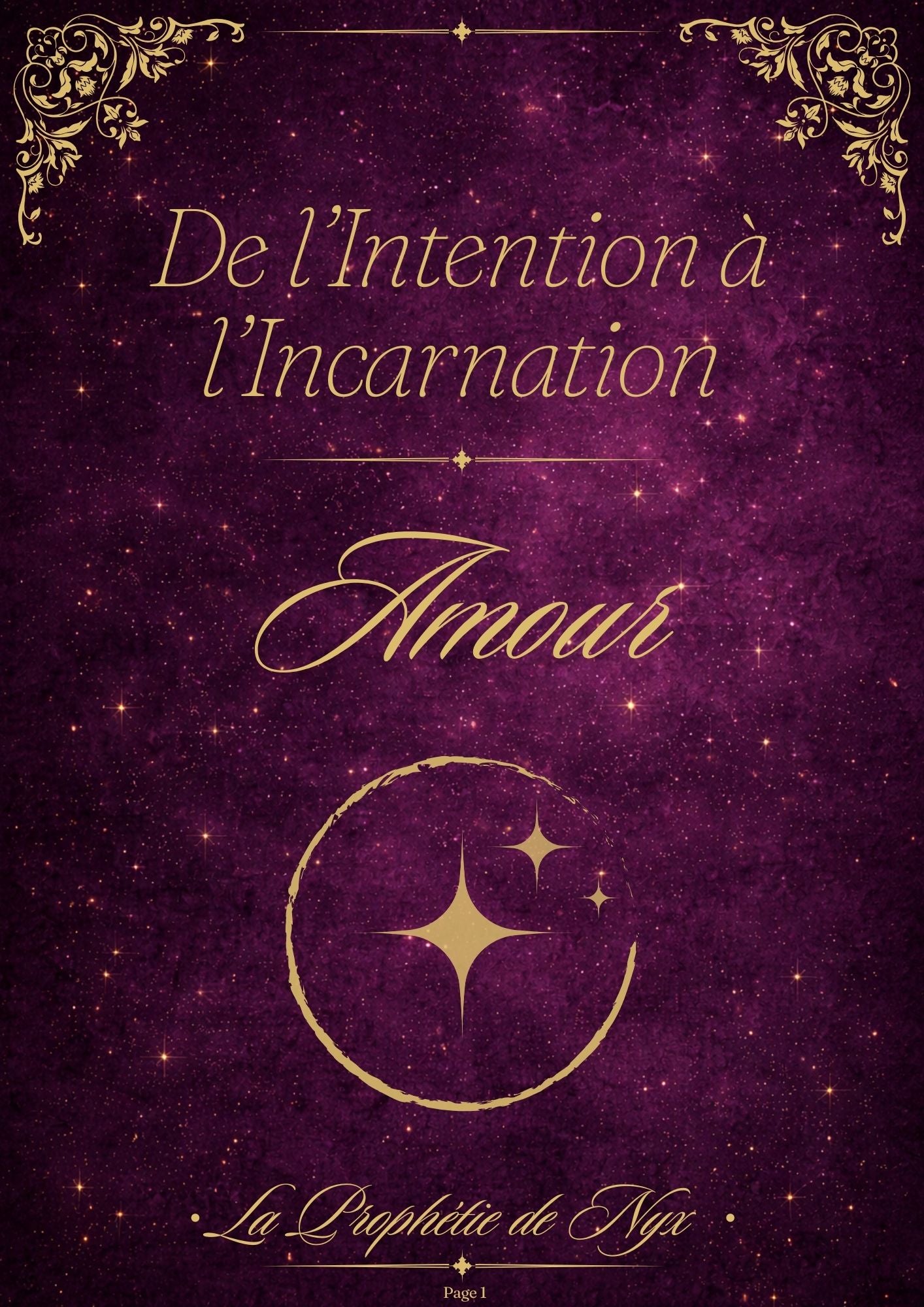 Workbook — De l’Intention à l’Incarnation : Amour